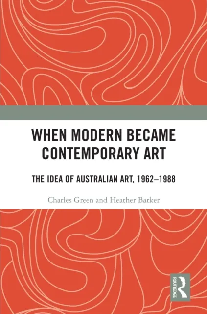 When Modern Became Contemporary Art