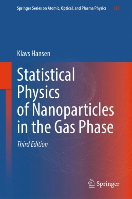 Statistical Physics of Nanoparticles in the Gas Phase