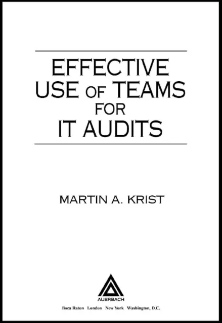 Effective Use of Teams for IT Audits