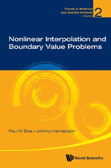 Nonlinear Interpolation And Boundary Value Problems