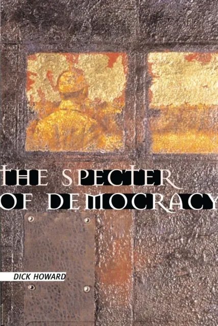 Specter of Democracy