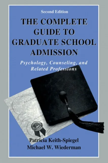 Complete Guide to Graduate School Admission