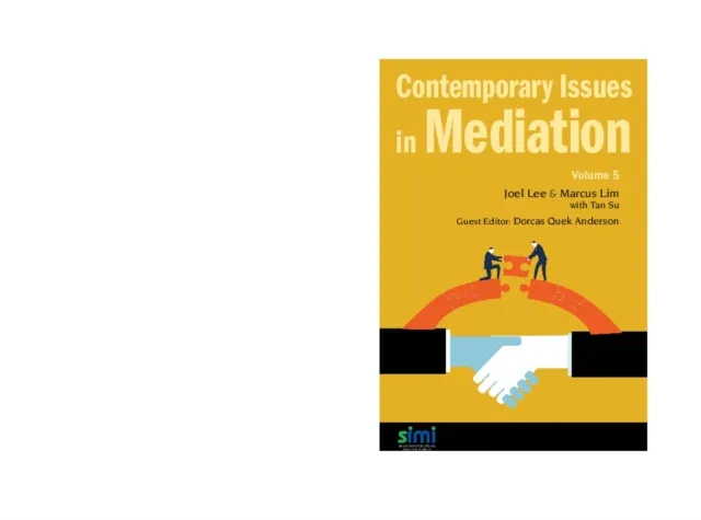 Contemporary Issues In Mediation - Volume 5