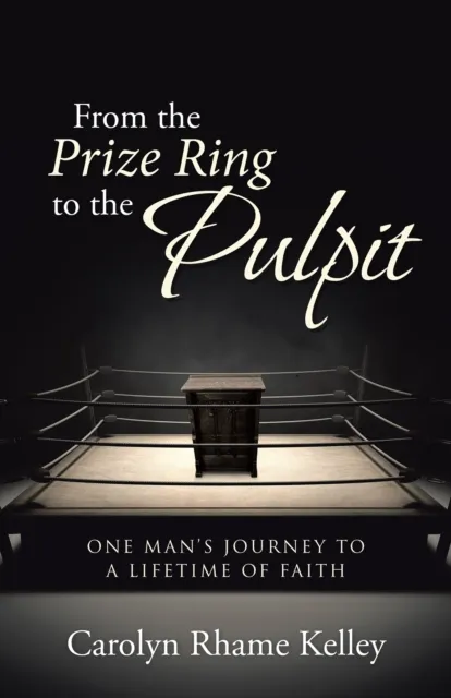 From the Prize Ring to the Pulpit