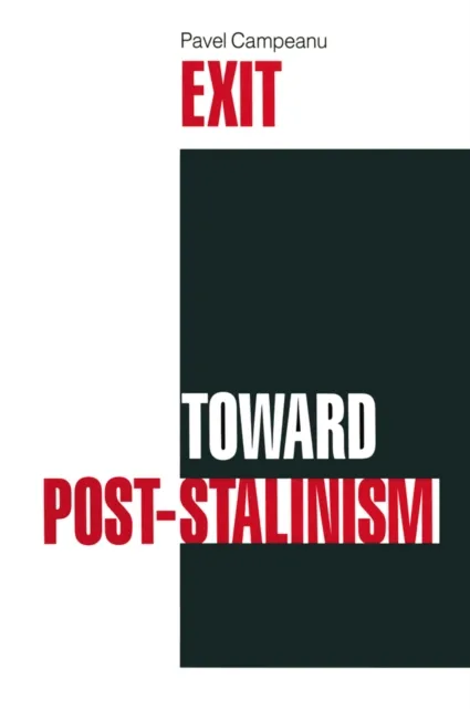 Exit Toward Post-Stalinism