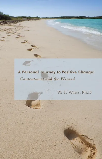 Personal Journey to Positive Change