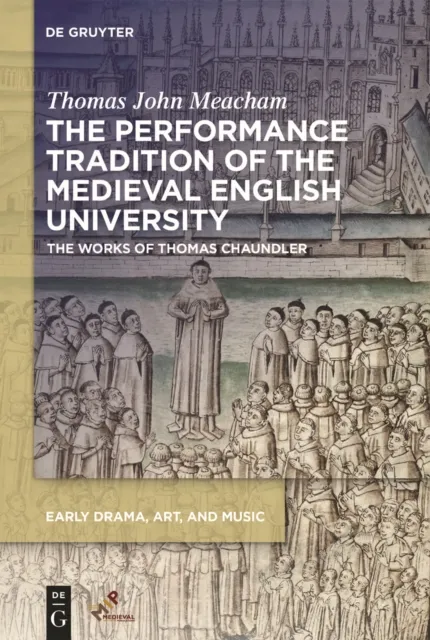 Performance Tradition of the Medieval English University