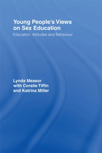 Young People's Views on Sex Education