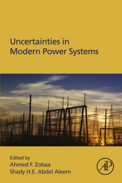 Uncertainties in Modern Power Systems