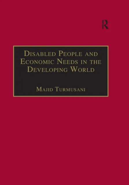 Disabled People and Economic Needs in the Developing World