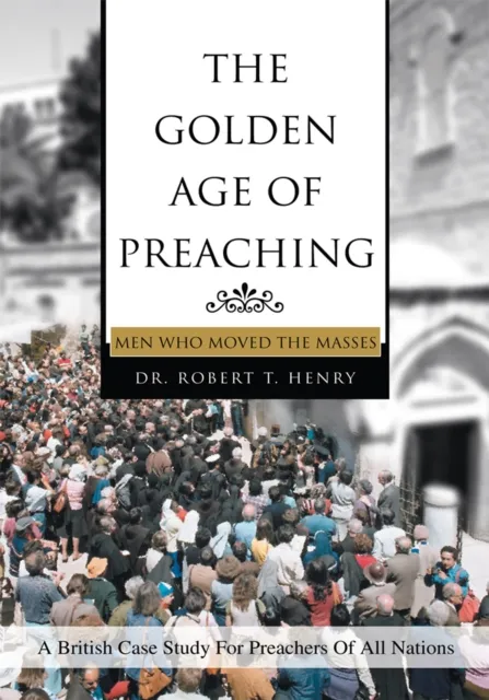 Golden Age of Preaching