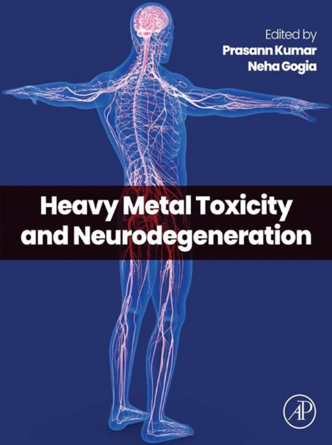 Heavy Metal Toxicity and Neurodegeneration
