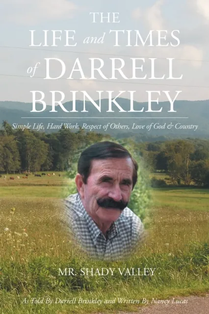 Life and Times of Darrell Brinkley