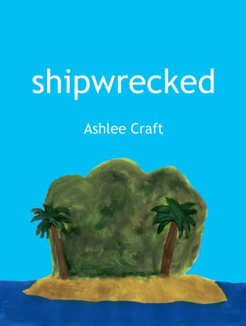Shipwrecked