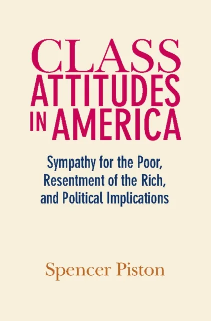 Class Attitudes in America