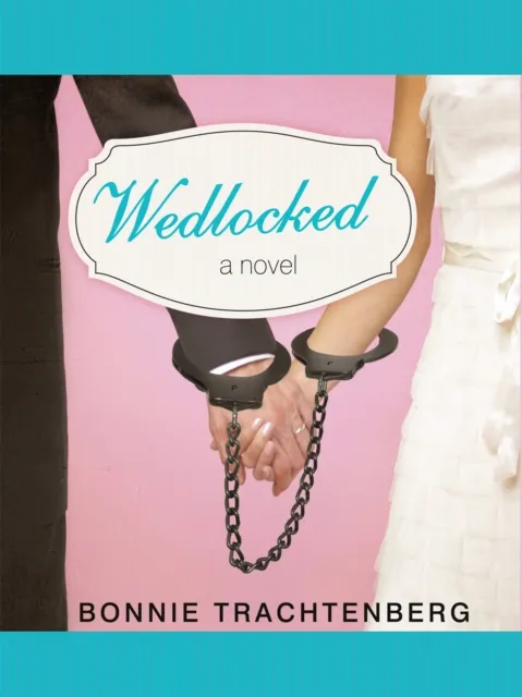 Wedlocked