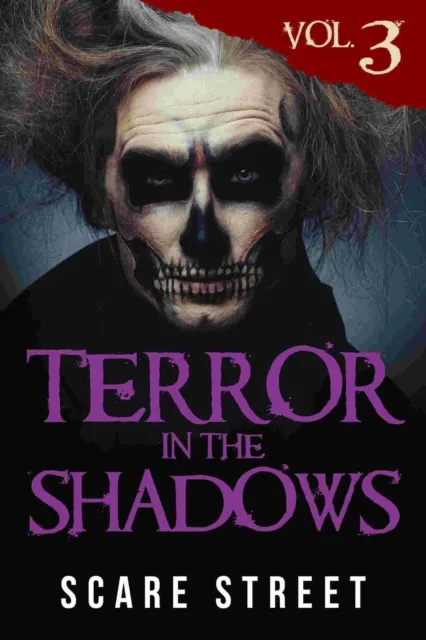 Terror in the Shadows Vol. 3