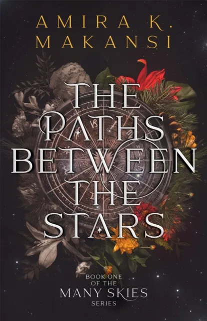 Paths Between The Stars: Book One of the Many Skies Series