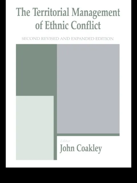 Territorial Management of Ethnic Conflict