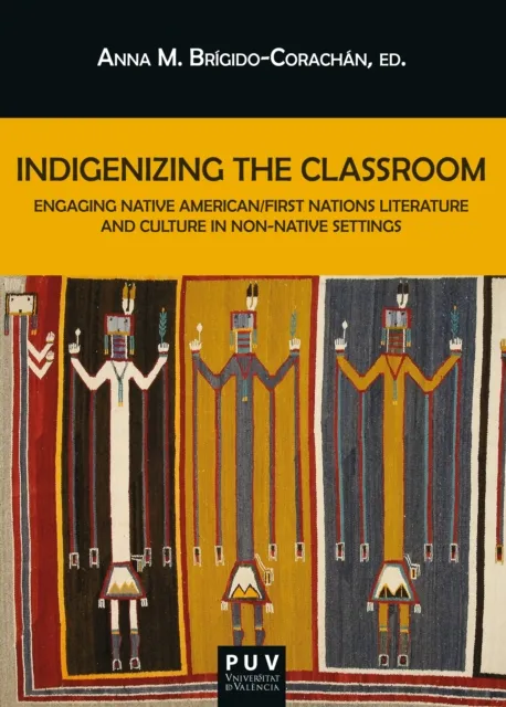 Indigenizing the Classroom
