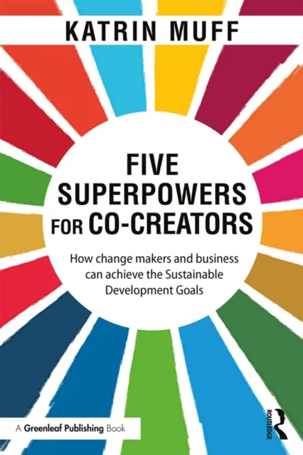 Five Superpowers for Co-Creators