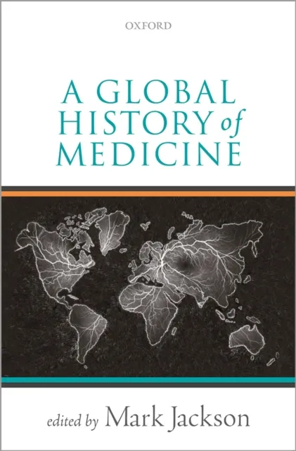 Global History of Medicine
