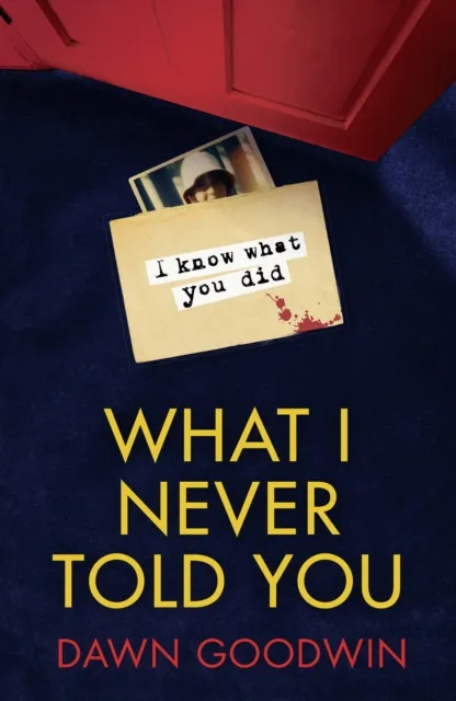 What I Never Told You