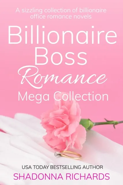 Billionaire Boss Romance Mega Collection