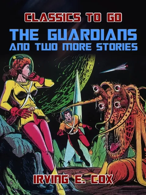 Guardians and two more Stories