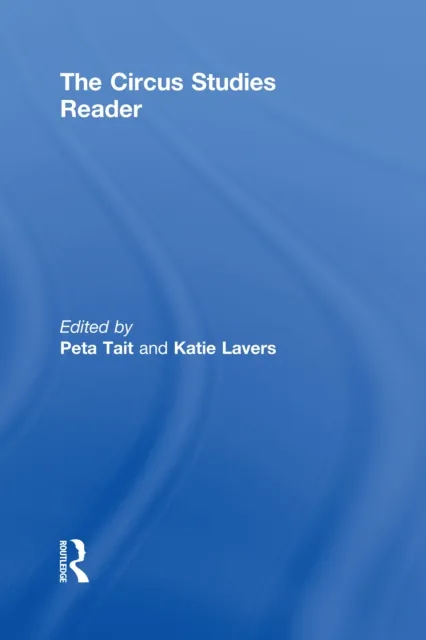 Routledge Circus Studies Reader