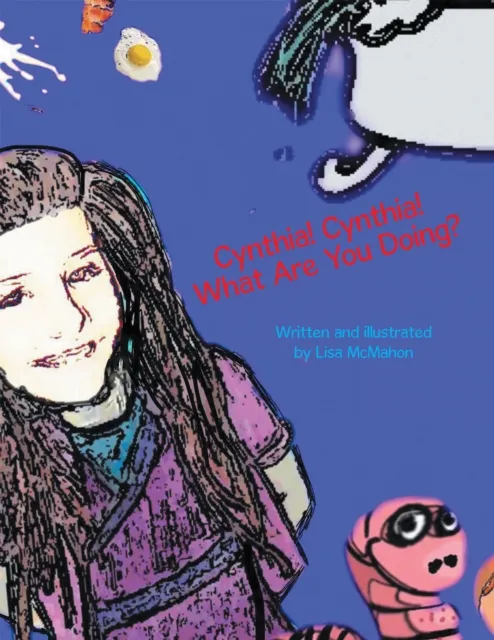 Cynthia! Cynthia! What Are You Doing?