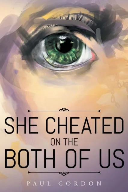 She Cheated on the Both of Us