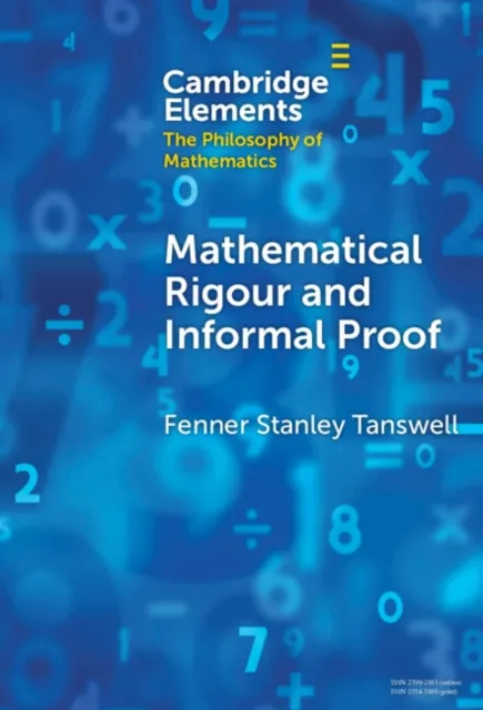 Mathematical Rigour and Informal Proof
