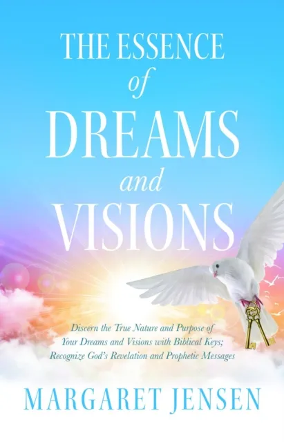 Essence of Dreams and Visions