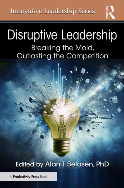 Disruptive Leadership
