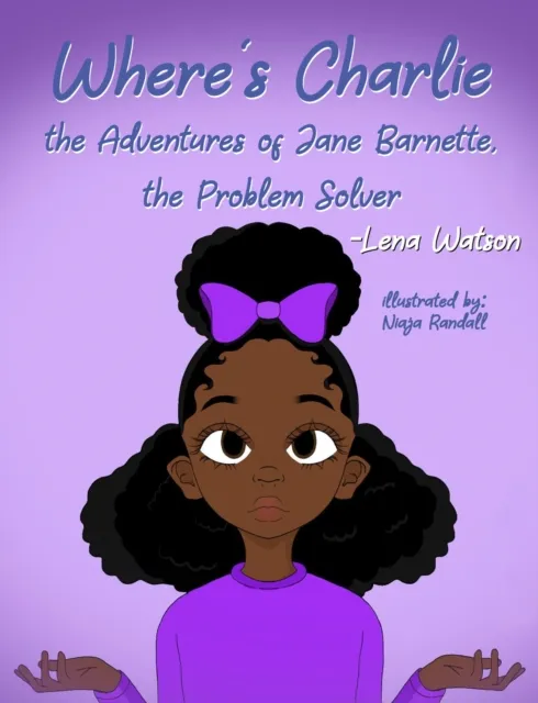 Where's Charlie The Adventures of Jane Barnette, The Problem Solver
