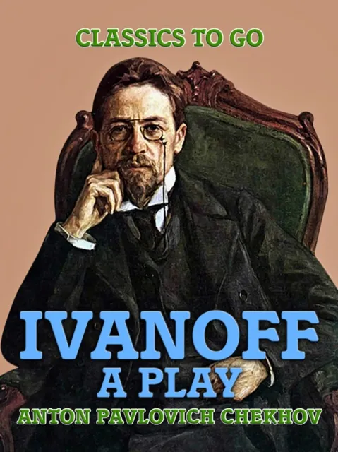 Ivanoff: A Play