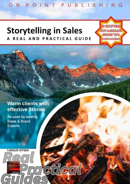 Storytelling in Sales: A Real and Practical Guide