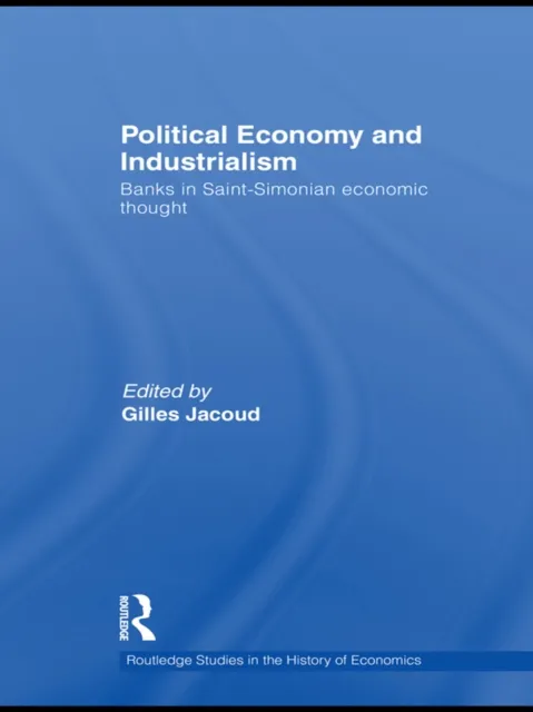 Political Economy and Industrialism