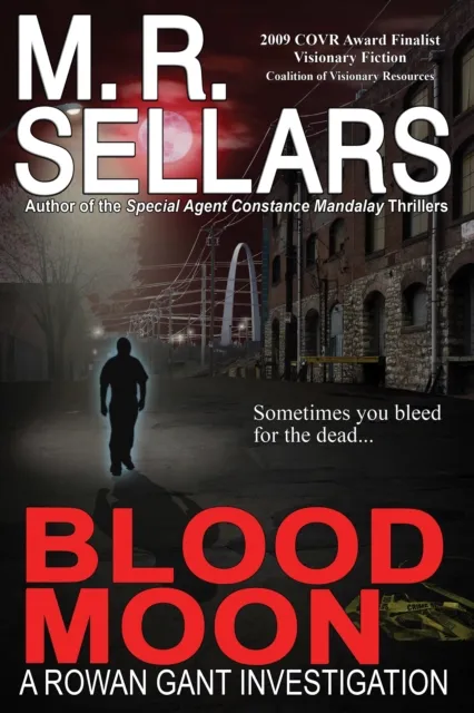 Blood Moon: A Rowan Gant Investigation