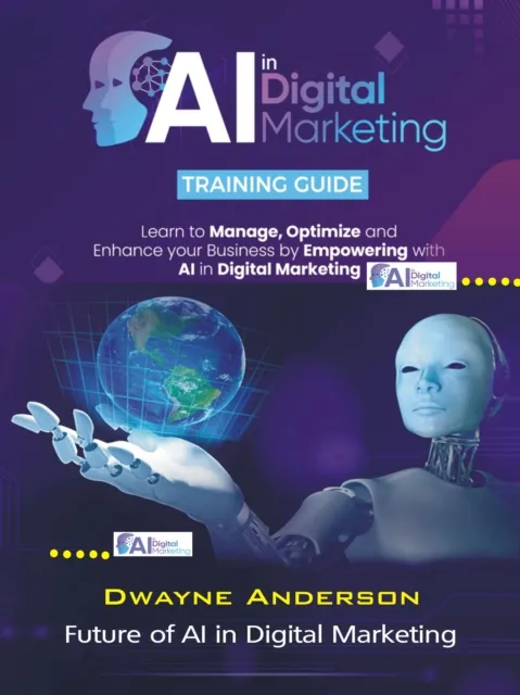 AI in Digital Marketing Training Guide