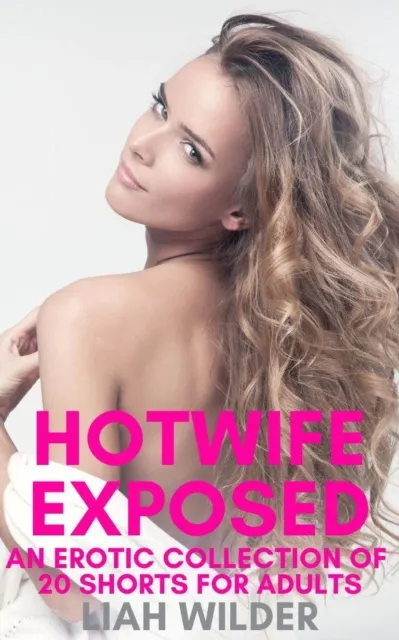 Hotwife Exposed