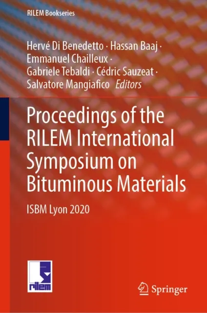 Proceedings of the RILEM International Symposium on Bituminous Materials