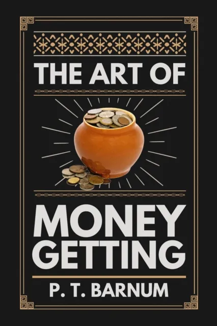 Art of Money Getting