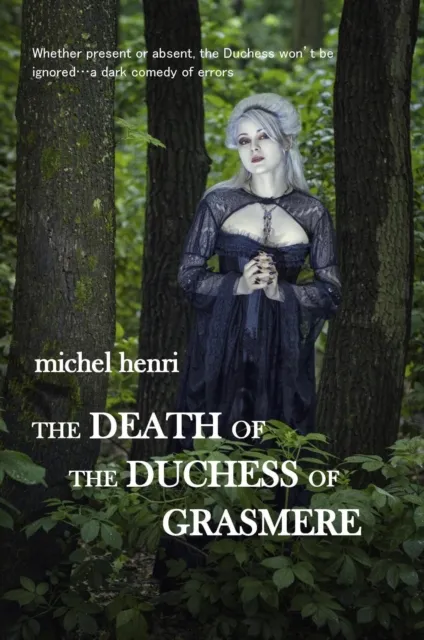 Death of the Duchess of Grasmere