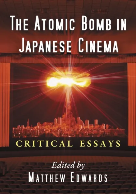 Atomic Bomb in Japanese Cinema