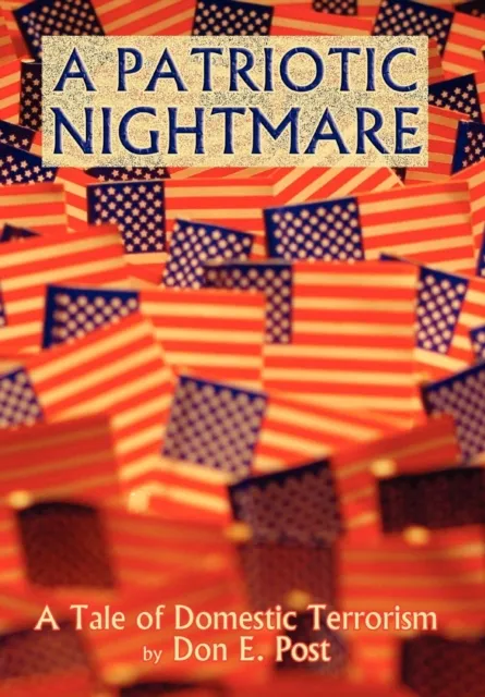 Patriotic Nightmare