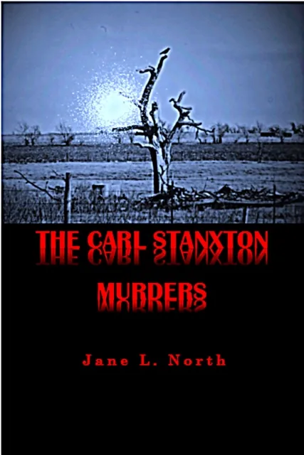 Carl Stanxton Murders