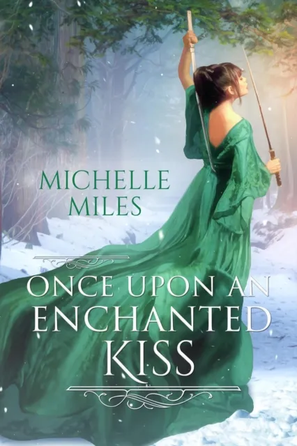 Once Upon an Enchanted Kiss