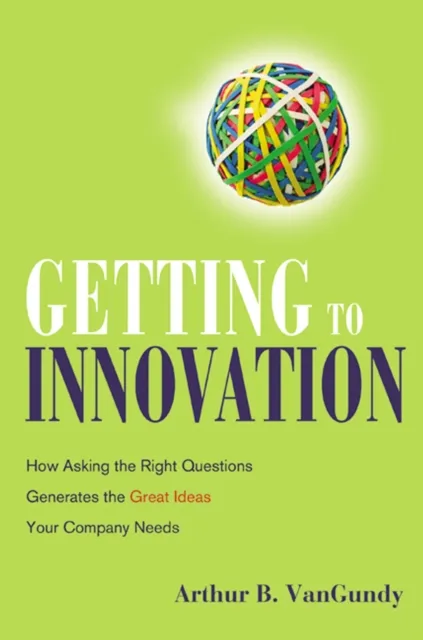 Getting to Innovation